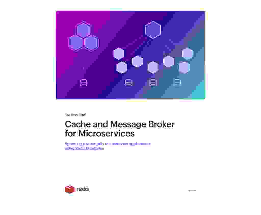 Cache and Message Broker for Microservices