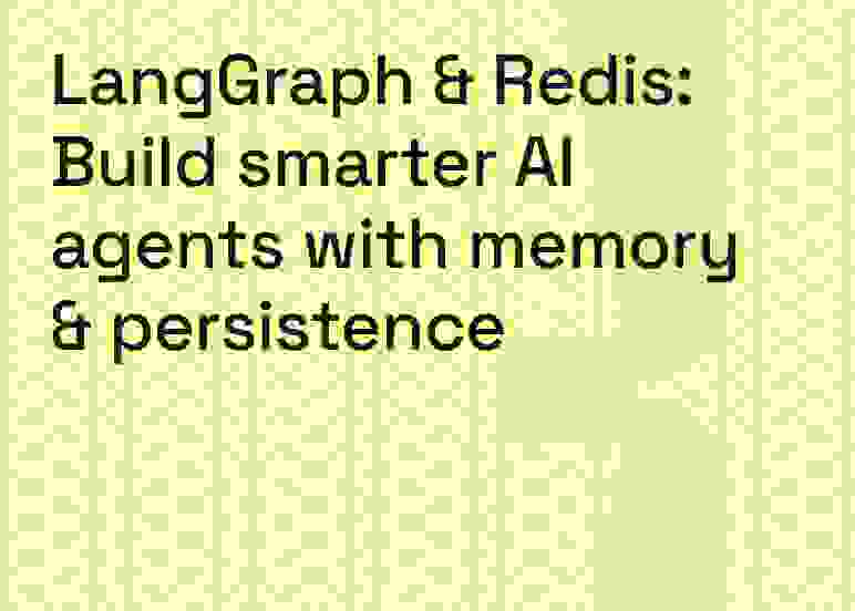 Redis Blog LangGraph Integration Blog Card