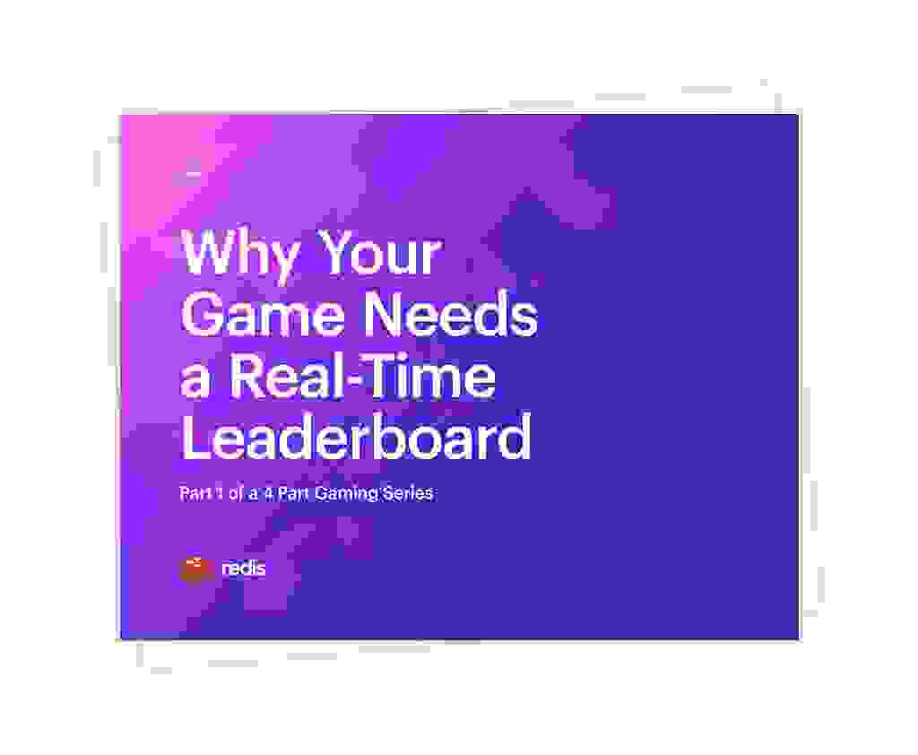 Build Better User Experiences With Real-Time Leaderboards