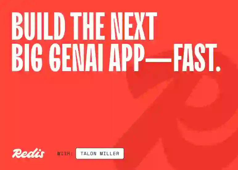 Tech Talk Series - Build the next big Genai app, fast