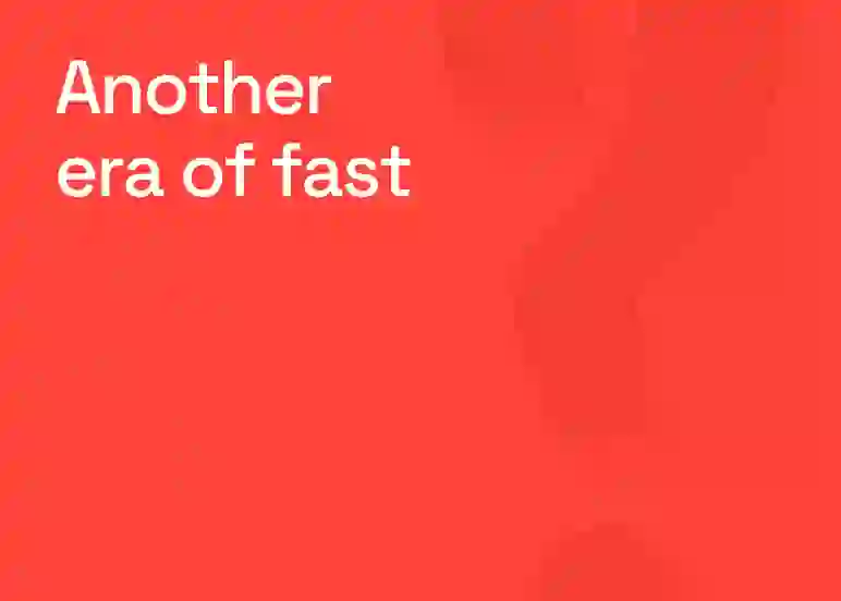 Another era of fast - Blog card